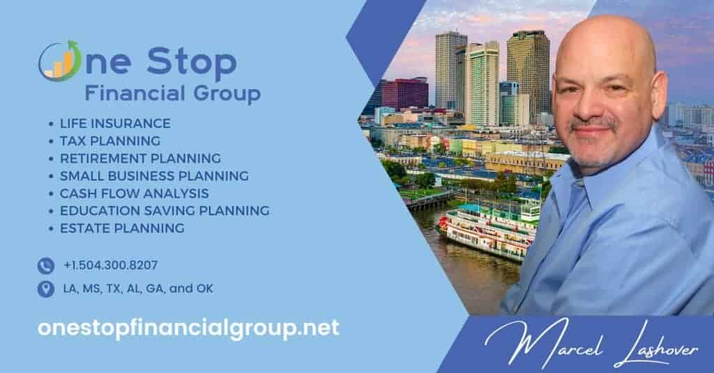 A man in a blue shirt stands in front of a cityscape by a river. The image includes the text "One Stop Financial Group" with a list of services and contact information.