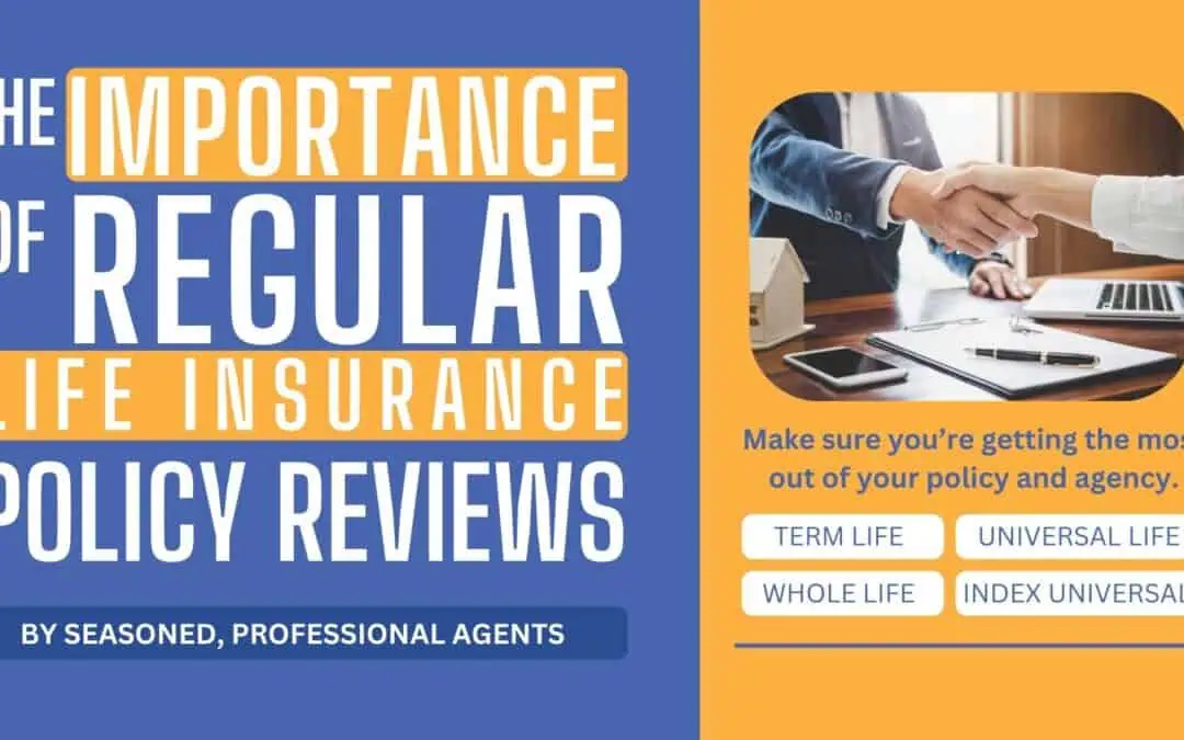 The Importance of Regular Life Insurance Policy Reviews