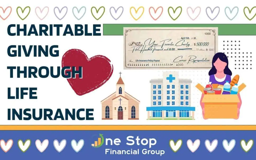 Charitable Giving Through Life Insurance