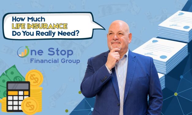 How Much Life Insurance Do You Really Need