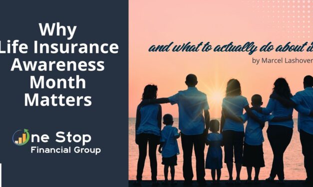 Why Life Insurance Awareness Month Matters